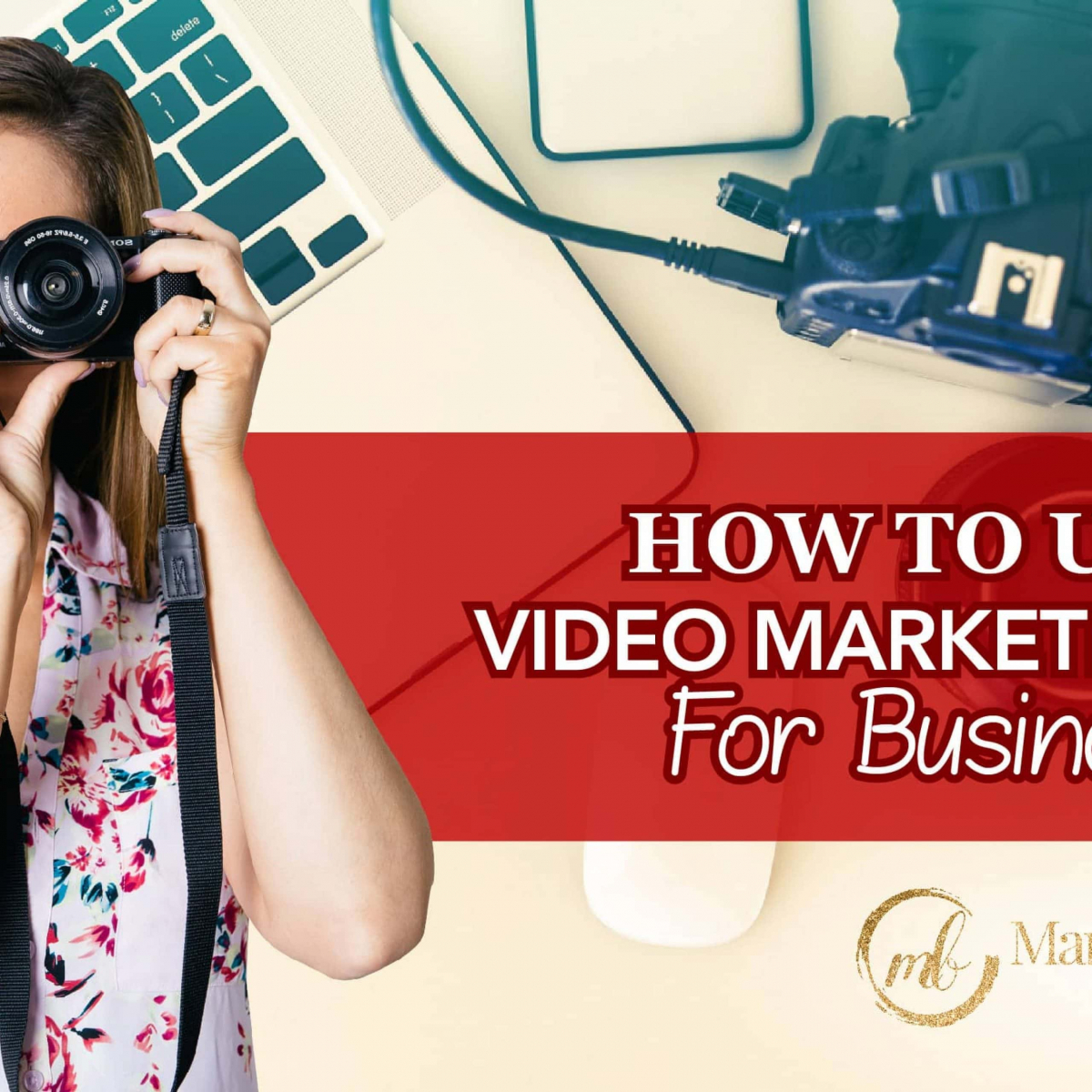 how-to-use-video-marketing-for-business