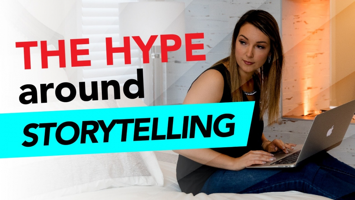 What's All the Hype Around Storytelling Anyway